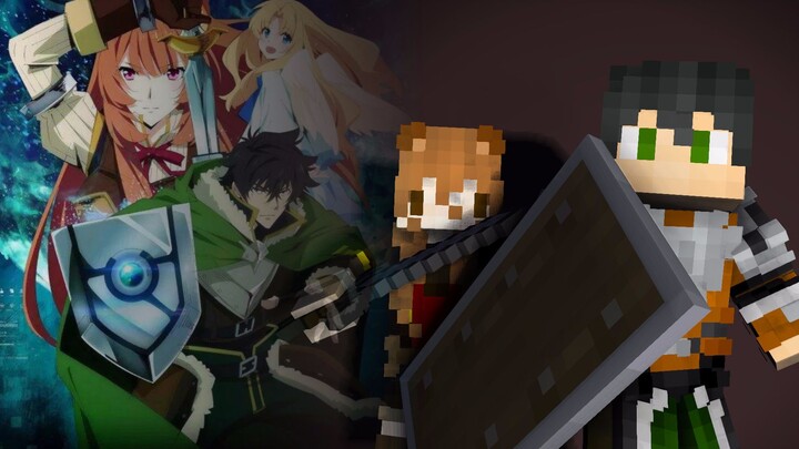 Mimicking the OP of The rising of the shield hero in Minecraft