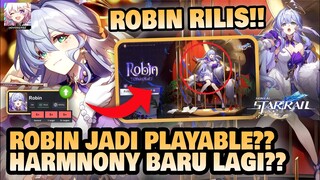 ROBIN JADI PLAYABLE??! Limited Harmony Lagi?? Drip Marketing 2.2!! 🤔 | Honkai: Star Rail