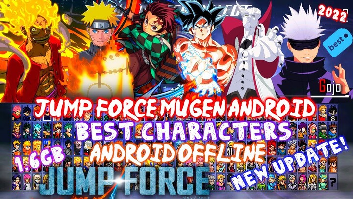 NEW UPDATE! DOWNLOAD JUMP FORCE MUGEN ANDROID | BEST CHARACTERS | BVN ANIME MUGEN ANDROID 2022