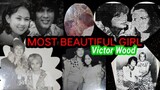 MOST BEAUTIFUL GIRL by VICTOR WOOD feat. Leading Ladies and her Beautiful MOM #victorwood