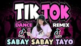 TIKTOK VIRAL DANCE | Sabay Sabay Tayo | Bombtek Remix