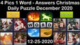 4 Pics 1 Word - Christmas - 25 December 2020 - Daily Puzzle + Daily Bonus Puzzle -Answer-Walkthrough