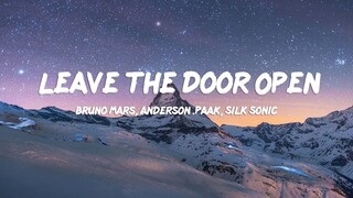 Bruno Mars, Anderson .Paak, Silk Sonic - Leave the Door Open (Lyrics)