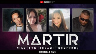 MARTIR (with lyrics) - Numerhus | Jonami | Nigz | Eyb