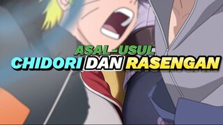 ASAL USUL CHIDORI DAN RASENGAN