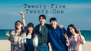 Twenty-Five Twenty-One Episode 10