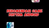 Rekomendasi Game Rhythm Android