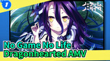 [No Game No Life: Zero AMV] Dragonhearted_1