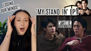 MY STAND-IN | ตัวนาย ตัวแทน EP.4 REACTION Highlight