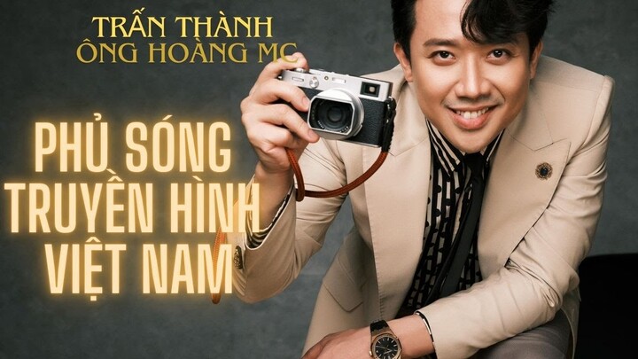 Trấn Thành: Ông Hoàng MC Phủ Sóng Truyền Hình Việt Nam