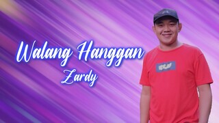 Walang Hanggan - Zardy (Official Lyric Video)