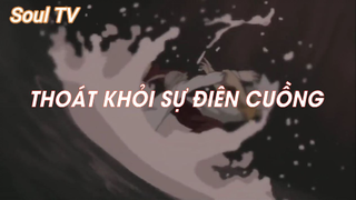 Soul Eater (Short Ep 21) - Thoát khỏi sự điên cuồng #souleater