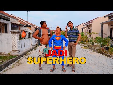 BOCAH DEGIL JADI SUPERHERO
