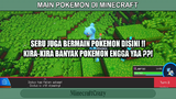 MINECRAFT - BERMAIN POKEMON DISINI ASIK JUGA ❗❗