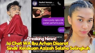 Chat WA Ibunda Pratama Arhan Jadi Sorotan Sindir Azizah Salsha Selingkuh Slim Mantan Rachel Venya