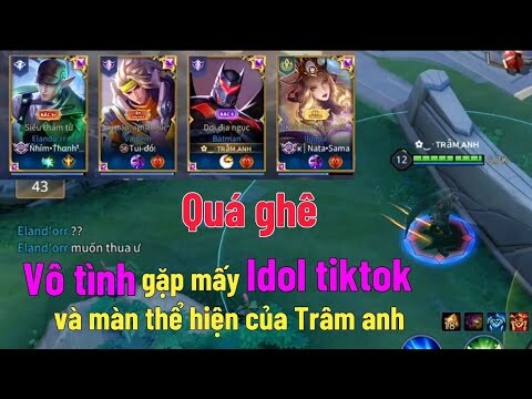 Trâm anh vô tình gặp mấy idol tóc tai và cái kết | Top 1 Batman | Liên quân