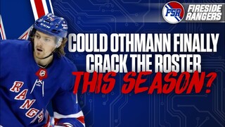 Could Othmann make the Rangers' roster this season? | Package him in a trade? | Discussion