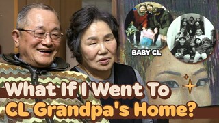 What If I Went To 2NE1 CL Grandparents' Home?😳 & Her Childhood Stories | Let's Eat Dinner Together