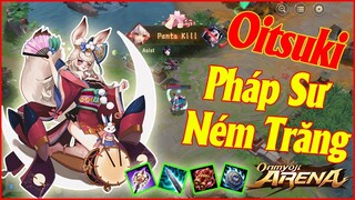 🌸Onmyoji Arena: Oitsuki Cực Mạnh Nếu Biết Lên Trang Bị và Bảng Ngọc Này