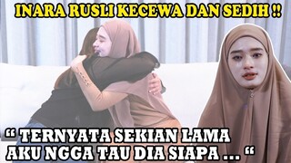 PECAH TANGIS INARA RUSLI SAMPAIKAN INI PADA ANAK-ANAK .. KECEWA DAN SEDIH!!