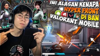 Kenapa Hyper Front Kena Ban Valorant Mobile Android & IOS 2022