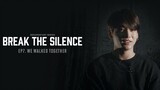 BTS: BREAK THE SILENCE: DOCU-SERIES | EPISODE 7 - WE WALKED TOGETHER