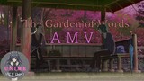 The Garden of Words「AMV」Dusk till Dawn - Unime Studio