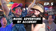 🇰🇷EP. 5 MUSIC ADVENTURE BY ACCIDENT | ENG SUB | KOREAN VARIETY SHOW