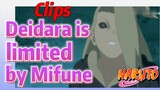 [NARUTO]  Clips |  Deidara is limited by Mifune