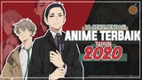 10 Rekomendasi Anime Terbaik di Tahun 2020!