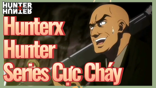 HunterxHunter Series Cực Cháy