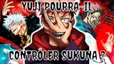 POURQUOI YUJI ITADORI PEUT SURPASSER GOJO SATORU ? LE POTENTIEL DE YUJI EXPLIQUÉ