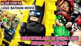 BERPETUALANG DI DUNIA LEGO BERSAMA BATMAN|Alur Cerita Film The Lego Batman Movie (2017) |MovieRastis