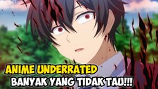 Anime Underrated!!! Ini Dia Rekomendasi Anime Underrated Banyak Yang Tidak Tau