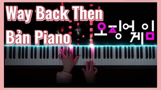 Way Back Then Bản Piano