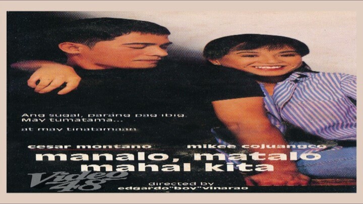 MANALO, MATALO MAHAL KITA (1995) FULL MOVIE