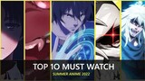 Top 10 Most Anticipated New Summer 2022 Anime