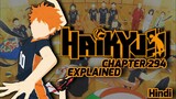 Haikyuu manga chapter 294 explained in Hindi. | Nekoma vs karasuno!!