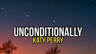 Unconditionally- /Lyrics