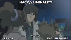 .HACK//LIMINALITY | EPISODE 4