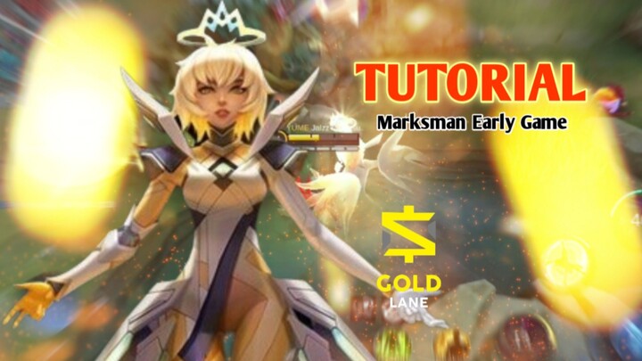 [TA] Tutorial Marksman Early Game Supaya Ga Kalah Laning