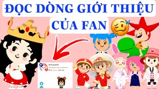 ĐỌC DÒNG GIỚI THIỆU CỦA FAN XEM CÓ GÌ VUI KKK