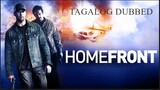 HOMEFRONT: former DEA agent | Tagalog Dubbed