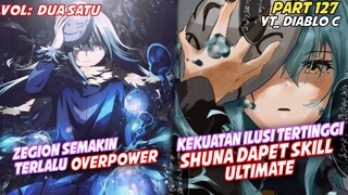 ZEGION ILUSI TERTINGGI & SHUNA DAPET ULTIMATE SKILL || Tensei shitara slime datta ken