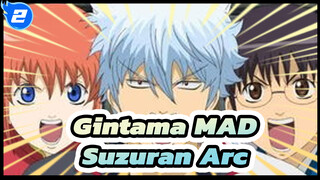 Gintama|MAD|Suzuran Arc_2