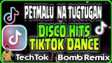 PETMALU NA PANG-DISCO HITS 2021 | TikTok Dance Remix |  | TechTok / Bomb Remix