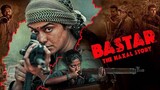 Bastar The Naxal Story | 2024 | Raima Sen | Sunshine Pictures