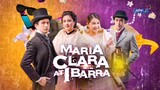 THE FINALE : MARIA CLARA AT IBARRA Ep105