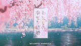 Watashi no Shiawase na Kekkon Episode 3 English Subbed ( My Happy Marriage)