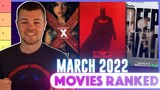 Best and Worst Movies of March 2022 (Tier List)